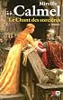 Le Chant des sorci�res, Tome 1