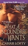 What A Scoundrel Wants (Zebra Debut)