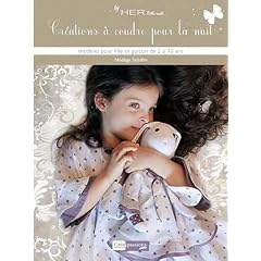 Cr�ations � coudre pour la nuit