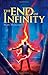 The End of Infinity (3) (A Jack Blank Adventure)