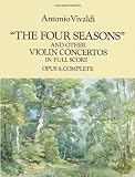 Antonio Vivaldi 'The Four Seasons' And Other Concertos In Full Score (Dover Music Scores)