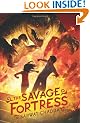 The Savage Fortress