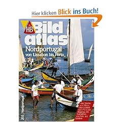 HB Bildatlas Nordportugal von Lissabon bis Porto
