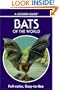 Bats of the World (A Golden Guide)