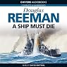 A Ship Must Die