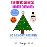 The Best Diabetic Holiday Cookbook