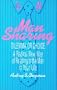 Man Sharing: Dilemma or Choice