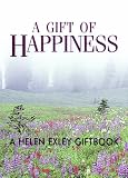 A Gift Of Happiness thumbnail