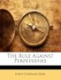 The Rule Against Perpetuities