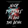 Me and the Devil: A Novel
