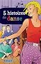 5 histoires de danseuses