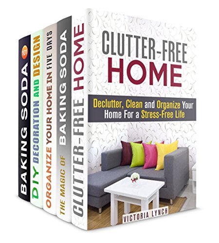 Household Cleaning Hacks Box Set (5 in 1): Learn to Declutter, Decorate, and Organize for a Stress-Free Life (DIY Hacks & Home Organization)