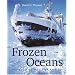 Frozen Oceans: The Floating World of Pack Ice