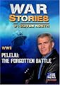 WAR STORIES WITH OLIVER NORTH: PELELIU - THE FORGOTTEN BATTLE