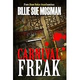 CARNIVAL FREAK ~ BILLIE SUE MOSIMAN