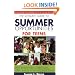 Ultimate Guide to Summer Opportunities for Teens: 200 Programs That Prepare You for College Success