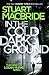 In the Cold Dark Ground (Logan McRae) (Book 10)
