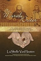 The Mural Writer: The unlikely story of an outcast who fulfilled an extraordinary purpose