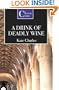 Drink of Deadly Wine