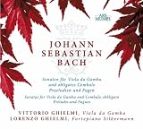 Vittorio Ghielmi Bach: Sonatas for Viola da Gamba and Cembalo obbligato - Preludes and Fugues