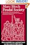 Feudal Society: Vol 1: The Growth and Ties of Dependence