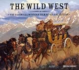 The Wild West: The Essential Western Film Music Collection