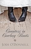 Countess in Cowboy Boots (Thorndike