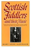 Scottish fiddlers and their music