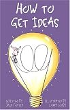How to Get Ideas