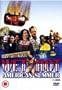 Wet Hot American Summer