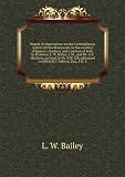 Report of observations on the Carboniferous system of New Brunswick, in the counties of Queens, Sunbury and a portion of York, by Professor L. W. Bailey, A.M., and Mr. G.F. Matthew, assisted by Mr. R.W. Ells addressed to Alfred R.C. Selwyn, Esq., F.G. S. 1