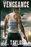 Vengeance (Steve Williams, Book 2)