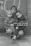 Travellers' children in London Fields