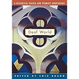 deaf world a historical reader and primary sourcebook