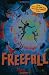 Image of Freefall: Tunnels Book Three