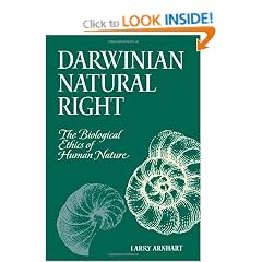 Darwinian Natural Right: The Biological Ethics of Human Nature