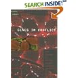 Genes in Conflict: The Biology of Selfish Genetic Elements by  Austin Burt and Robert Trivers