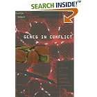 Genes in Conflict: The Biology of Selfish Genetic Elements by Austin Burt and Robert Trivers