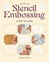 The Art of Stencil Embossing