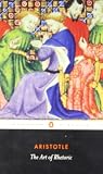 The Art of Rhetoric (Penguin Classics)