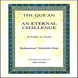 The Qur'ān : an eternal challenge : al-Naba' al-ʿAẓīm