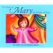 The Story of Mary, the Mother of God