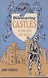 Discovering castles in England and Wales