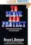 To Serve and Protect: Privatization and Community in Criminal Justice (Political Economy of the Austrian School Series)