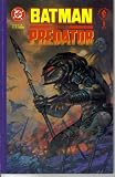 Batman Versus Predator Book One (Dark Horse - DC Comics)