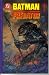 Books : Batman Versus Predator Book One (Dark Horse - DC Comics)