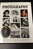 A History of photography : social and cultural perspectives