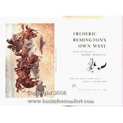 Frederic Remington's Own West