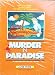 Murder Mystery Party Kit from 1982 - Murder in Paradise