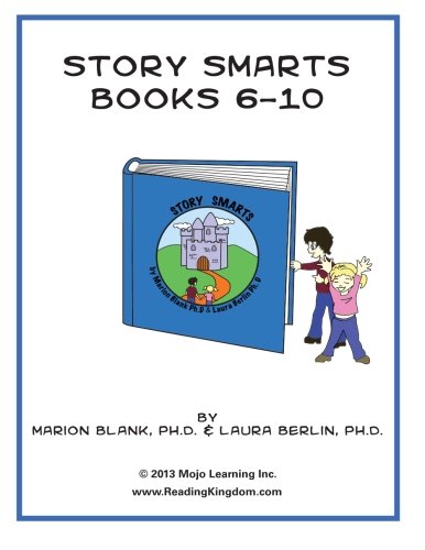 Story Smarts Books 6-10: Story Smarts is the key to reading comprehension success.